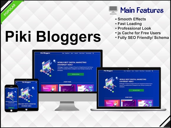 Piki Bloggers - Blogging Blogger Template - Blogger Template 2023