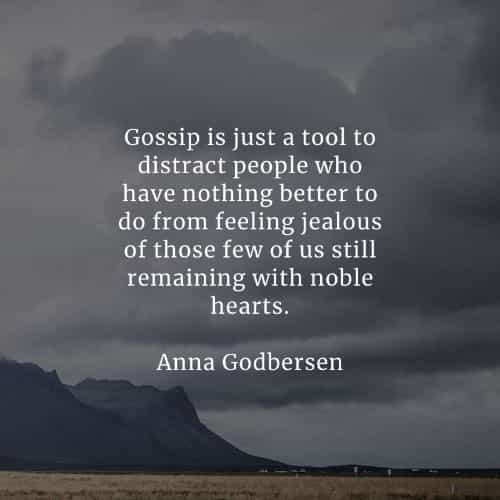 Gossip quotes that will inspire you to act accordingly Gossip quotes that will inspire you to act accordingly