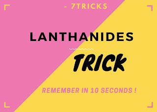 Lanthanides Elements Trick in hindi and english