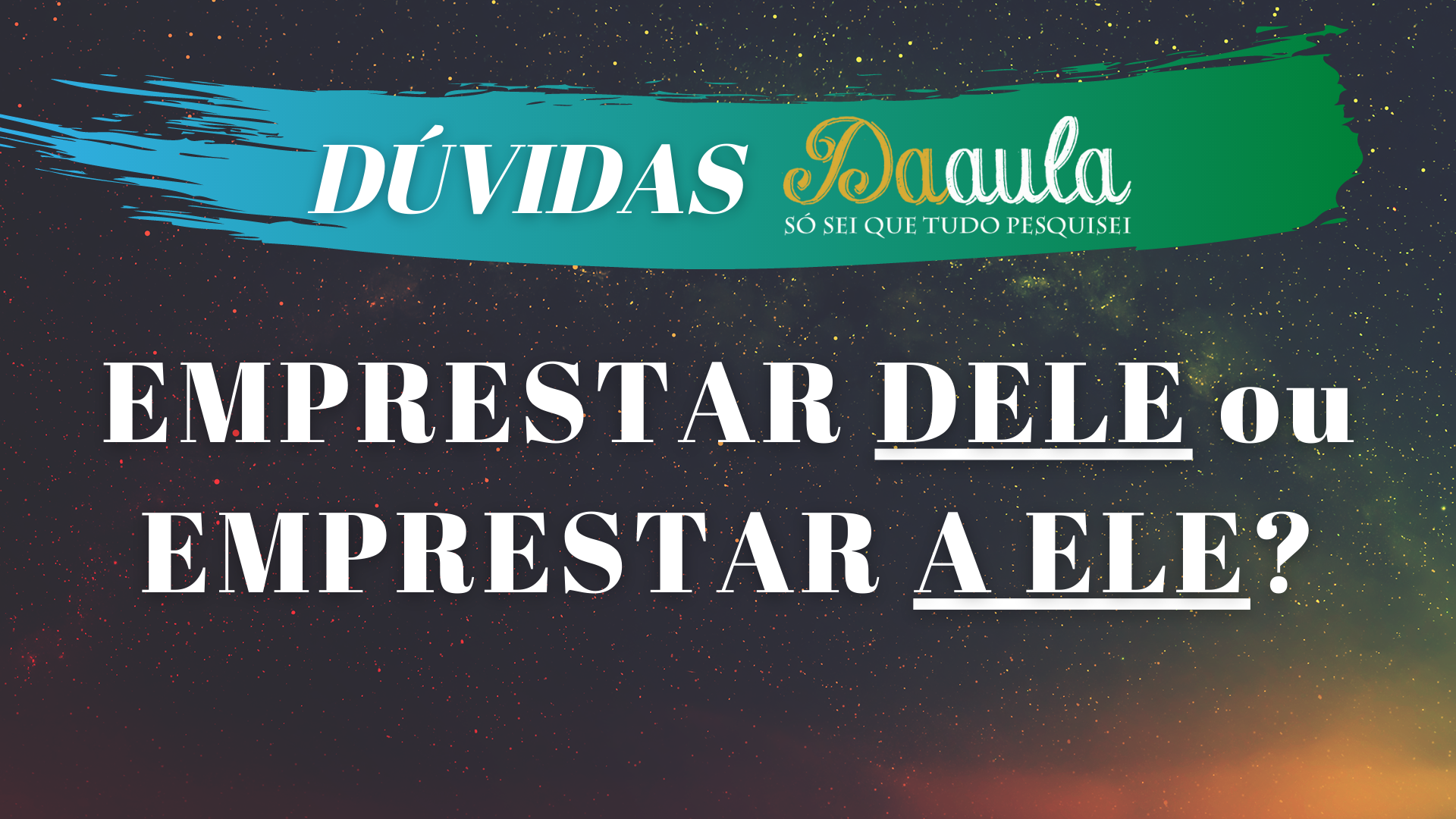 Vou "emprestar" dele 