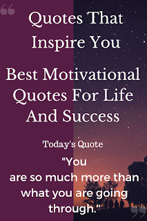 Best Motivational And Inspiritaional Quotes About Life And Success 