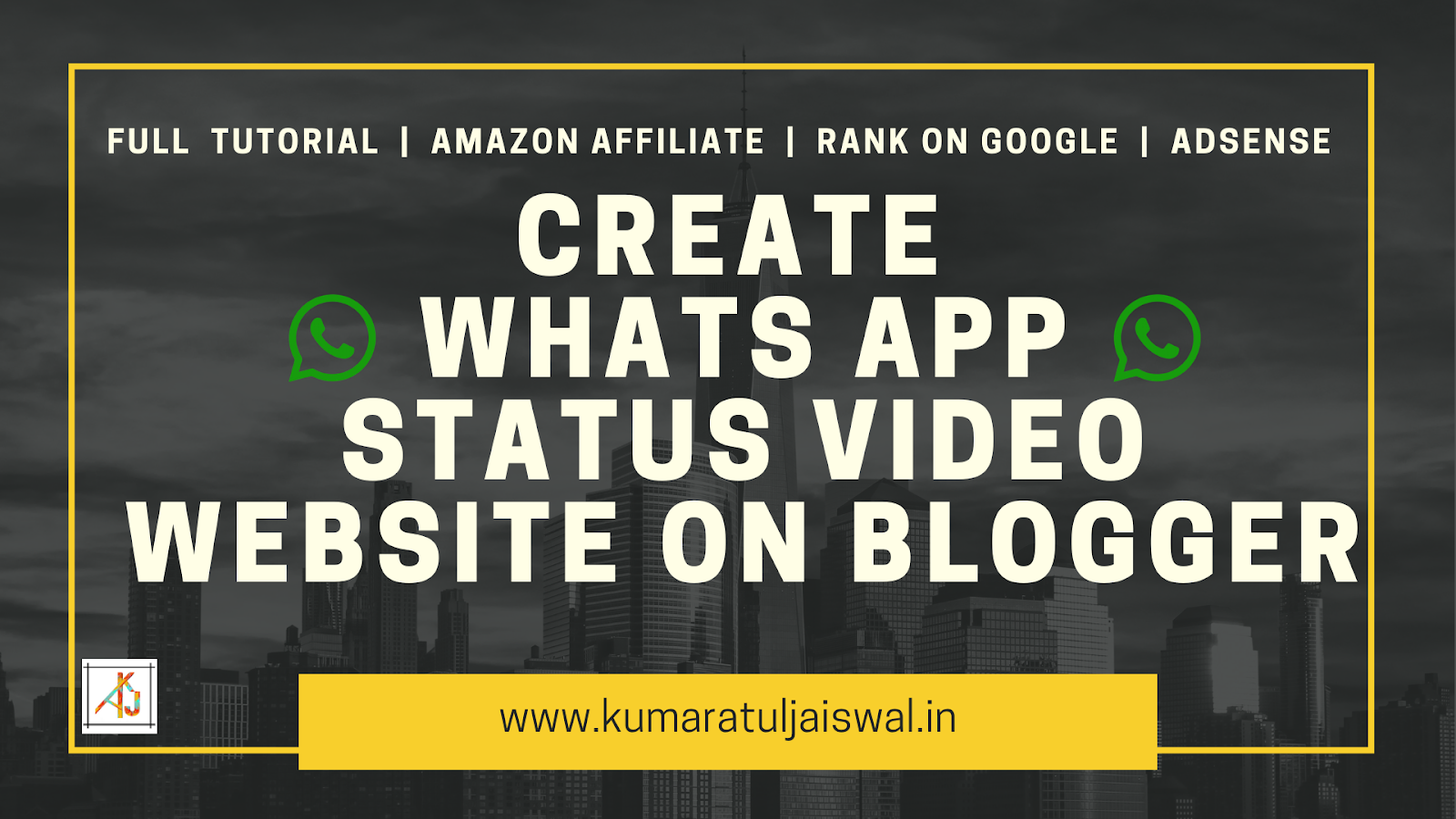 How To create whats app status video website on blogger Hacking Truth.in
