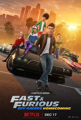 Fast & Furious Spy Racers Season 6 Hindi-English [Dual Audio] Complete Download 480p & 720p All Episode