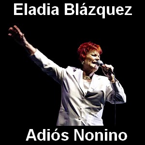 Eladia Blazquez – Adios Nonino