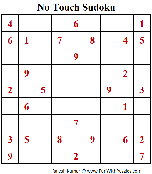 No Touch Sudoku Puzzle (Fun With Sudoku 302)