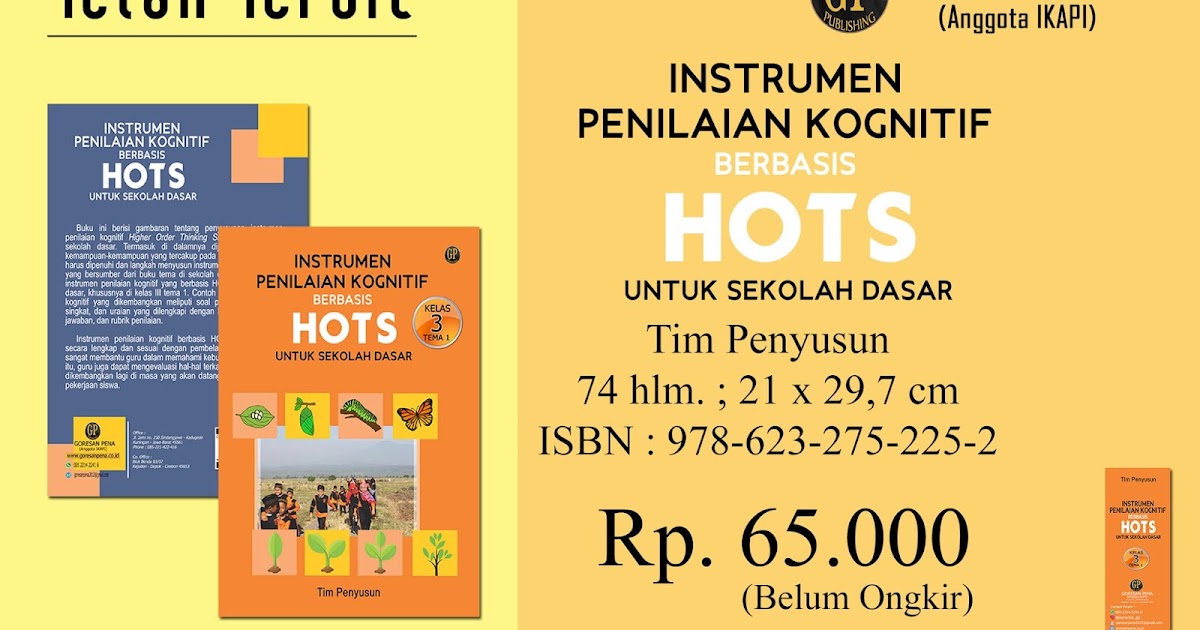 Instrumen Penilaian Kognitif Berbasis Hots Untuk Sekolah Dasar Penerbit Goresan Pena Anggota Ikapi