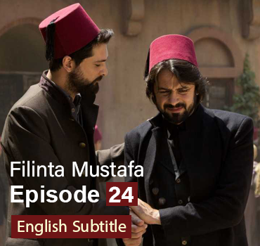 Filinta Mustafa Episode 24