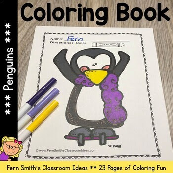 Penguins Coloring Pages - 23 Pages of Penguin Coloring Book Fun By #FernSmithsClassroomIdeas