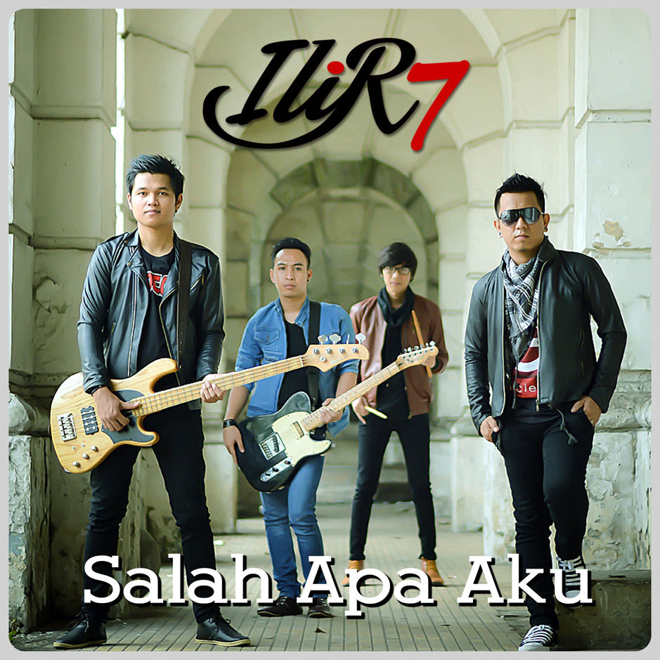 Ilir7 Salah Apa Aku Mp3 Download Gratis Terbaru Ilir7 Salah Apa Aku Mp3 Download Gratis Terbaru