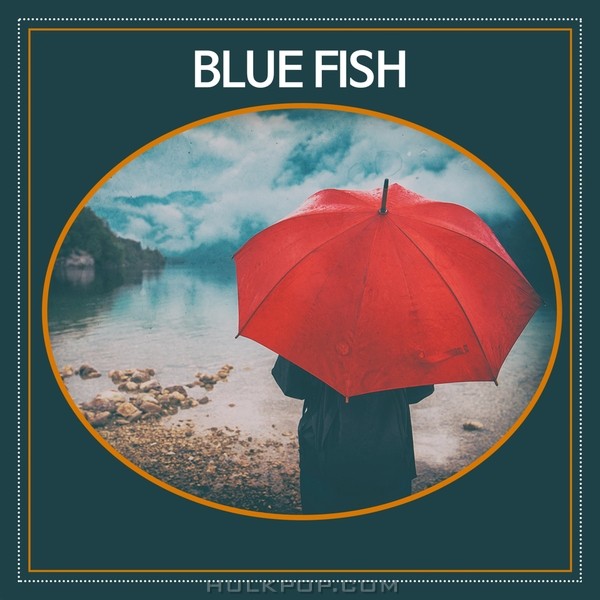 Bluefish – You’re different. – Single