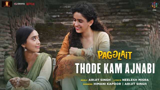 Thode Kam Ajnabi Lyrics In English - Arijit Singh | Neelesh Misra