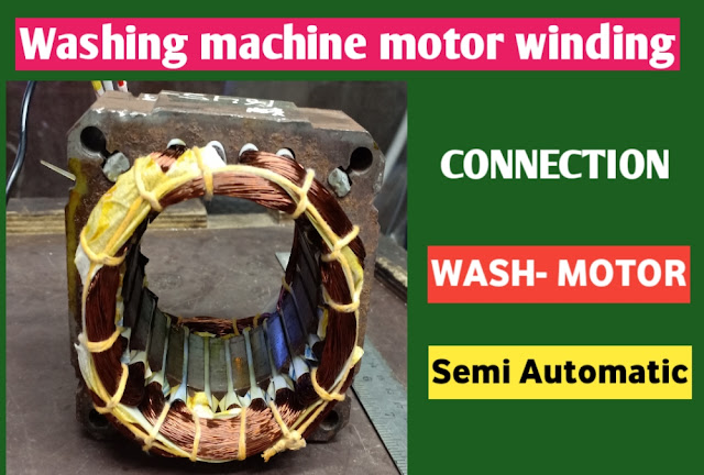 Washing machine wash motor winding data and connection