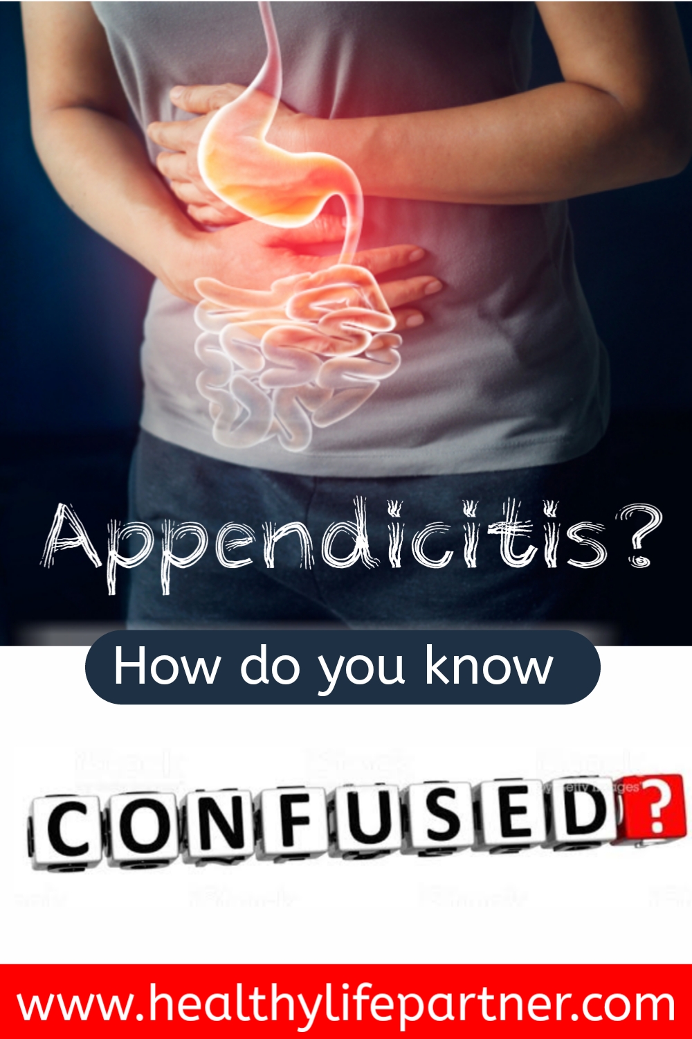 How do you know you have appendicitis?