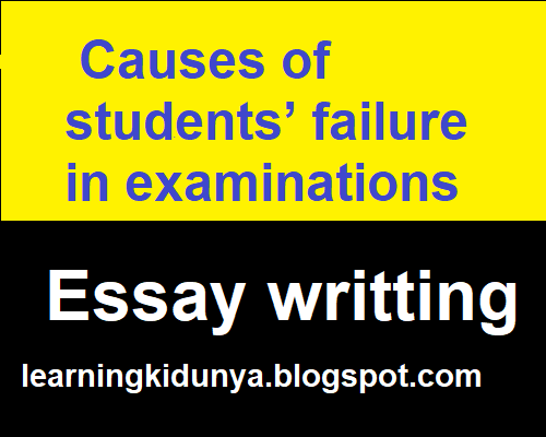 Causes of students’ failure in examinations