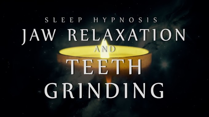 BRUXISM: Sleep Hypnosis for Jaw Relaxation & Teeth Grinding (TMJ / TMD)