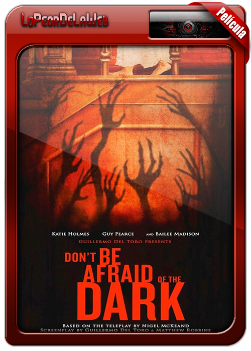 Don't Be Afraid of the Dark (2010) [BrRip | Dual | Mega]