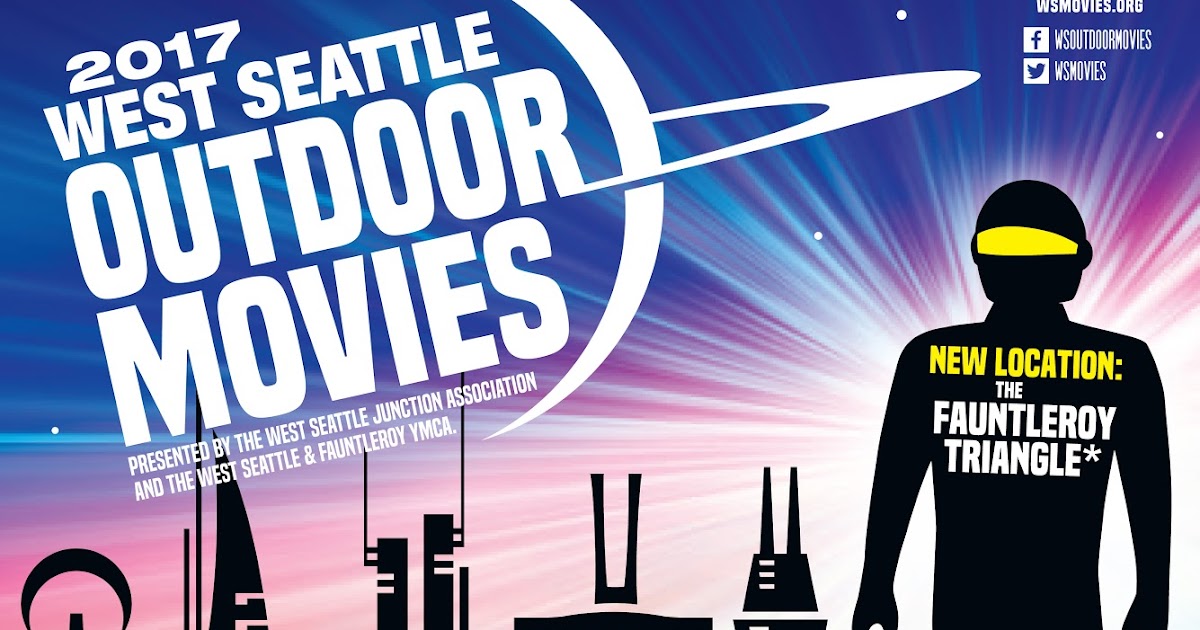West Seattle Outdoor Movies The Movie Poster