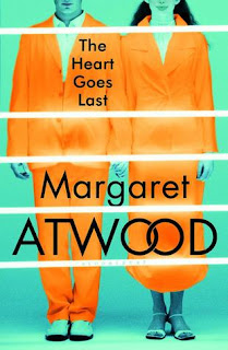 The heart goes last by Margaret Atwood