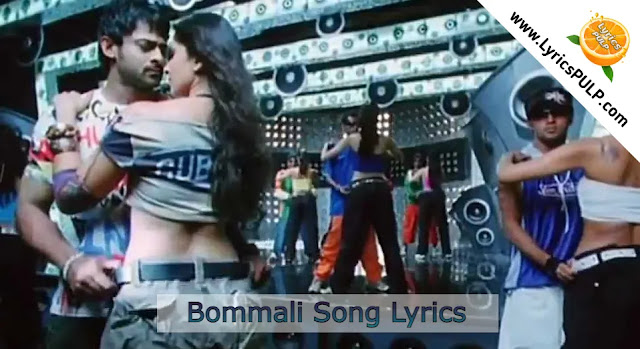 Bommali Song Lyrics – BILLA - Telugu