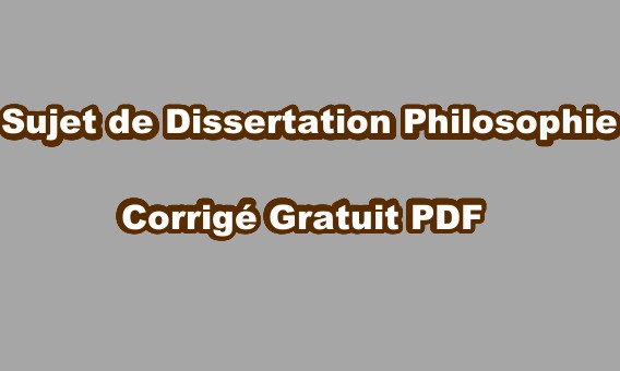 Corriges des dissertation de philosophie
