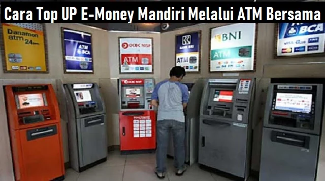 Cara Top UP E-Money Mandiri