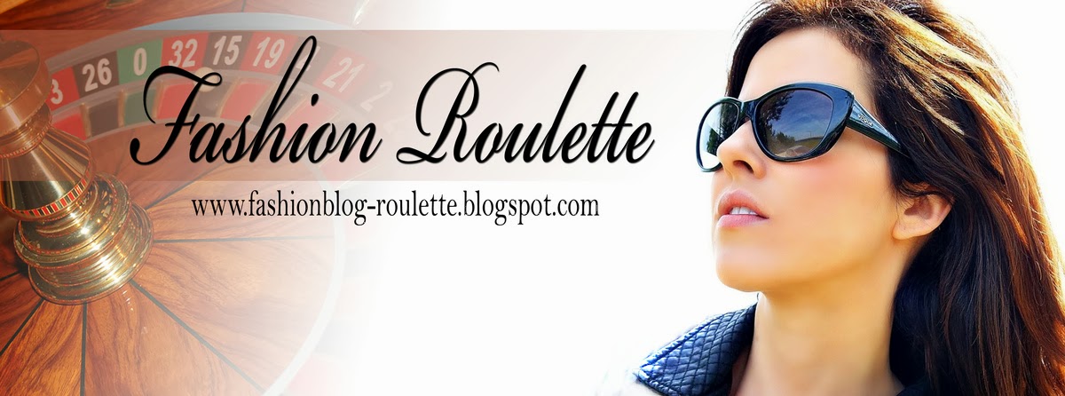 Fashion Roulette - blog o modzie, urodzie i stylu życia