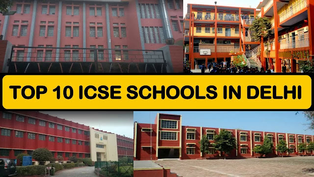 Top 10 ICSE Schools in Delhi