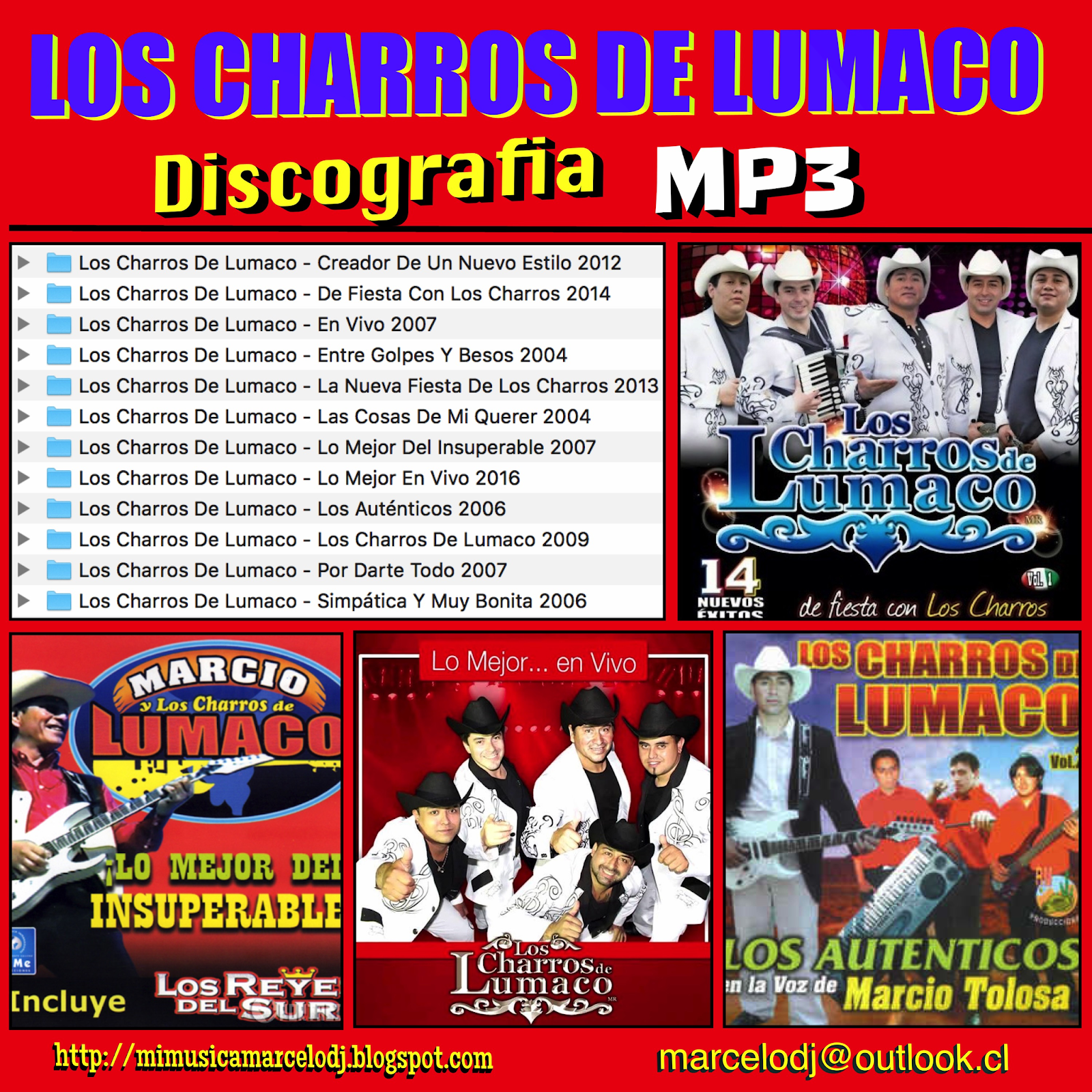 Mi "M@rceloDj": LOS CHARROS DE LUMACO Discografia