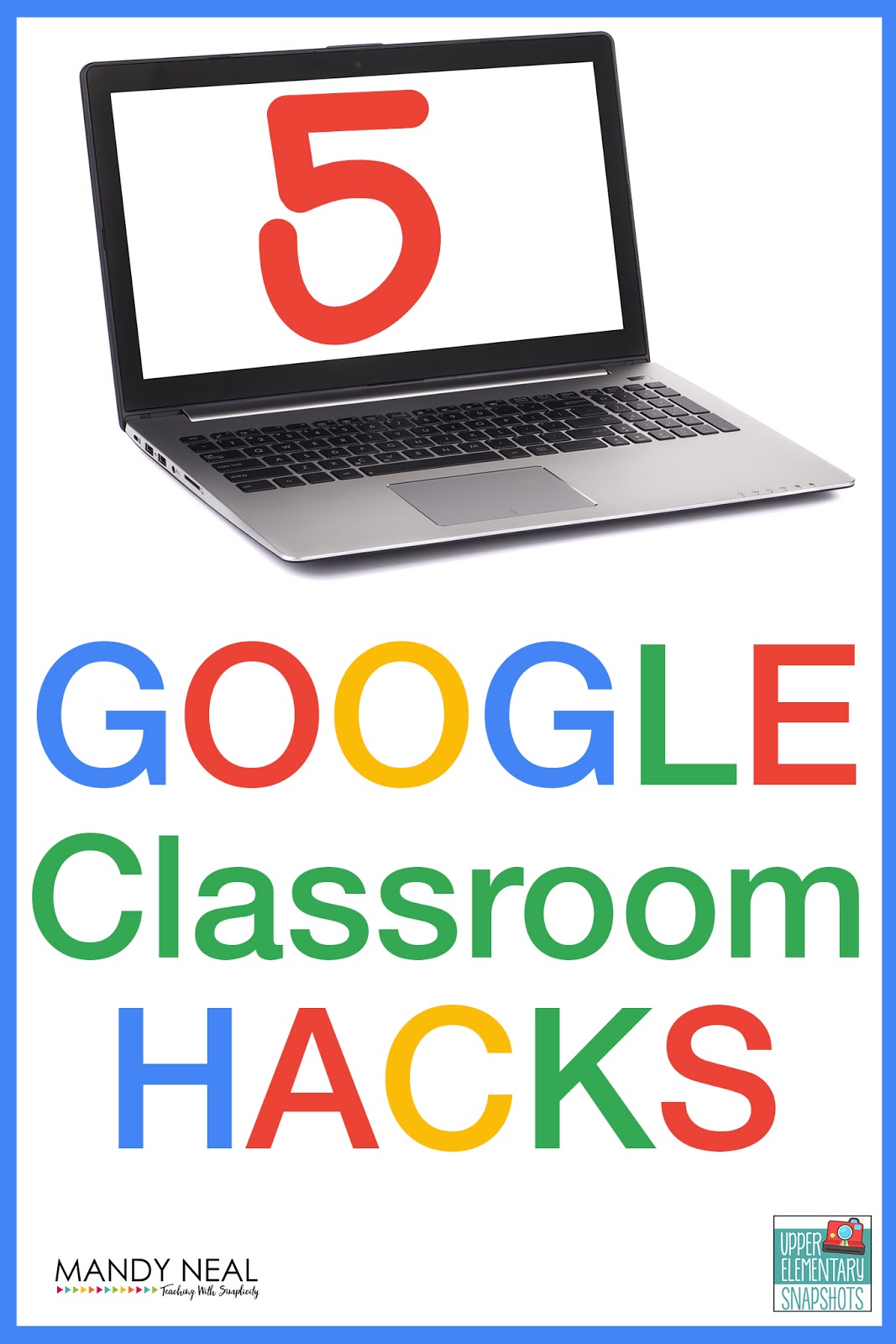 5 Google Classroom Hacks Upper Elementary Snapshots