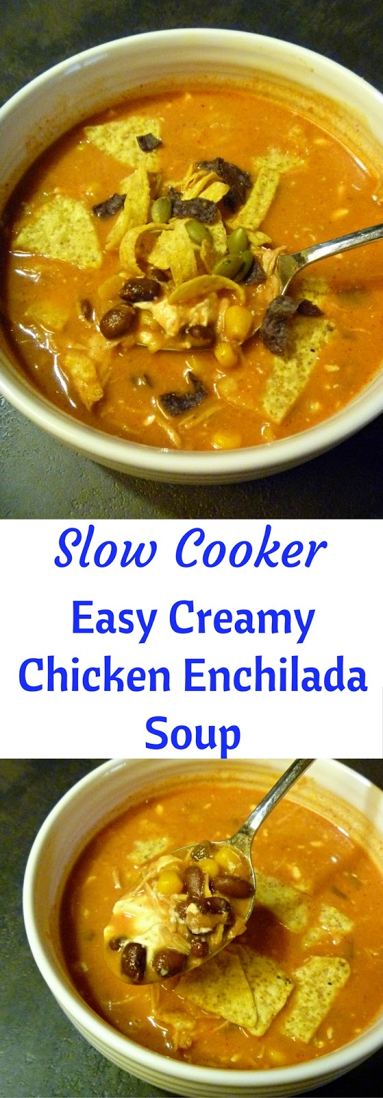 Slice of Southern Slow Cooker Easy Creamy Chicken Enchilada Soup