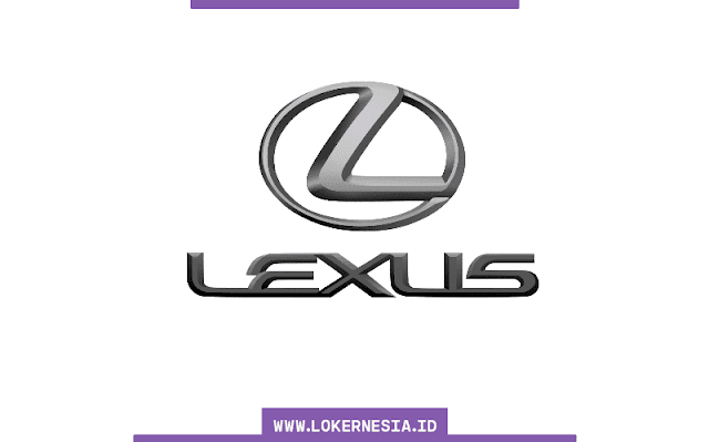 Lowongan Kerja Lexus Sales Operation Oktober 2021