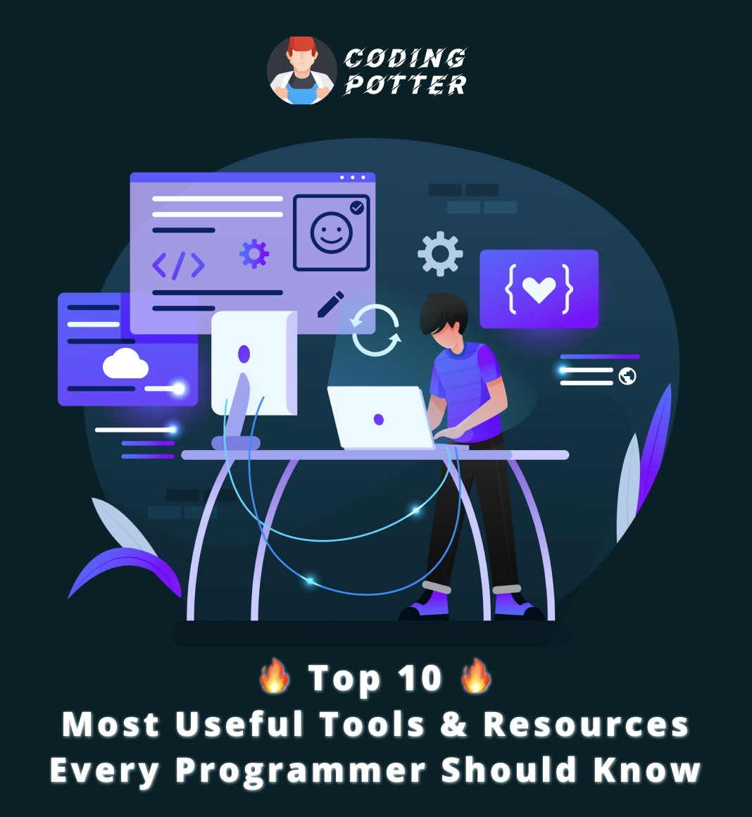 🔥 Top 10 🔥 Most Useful Coding Tools & Resources Every Programmer 👨🏻‍💻 ...