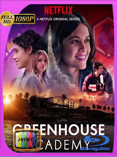 Greenhouse Academy Temporada 1-2-3 HD [1080p] Latino [GoogleDrive] SXGO