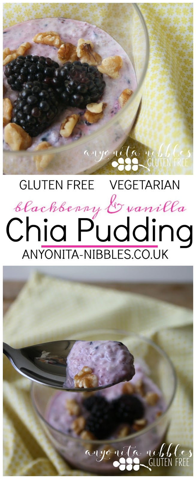 Gluten Free and Vegetarian Blackberry Vanilla Chia Pudding | Anyonita-Nibbles.co.uk