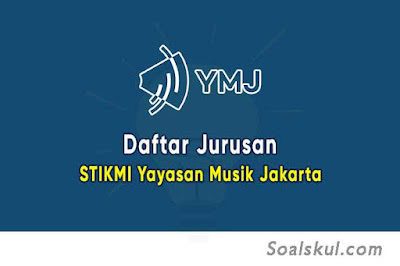 Daftar Jurusan STIKMI Yayasan Musik Jakarta