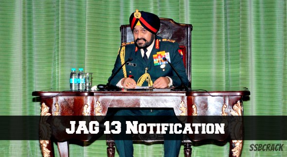 JAG 13 Judge Advocate General Entry Scheme 13th Notification