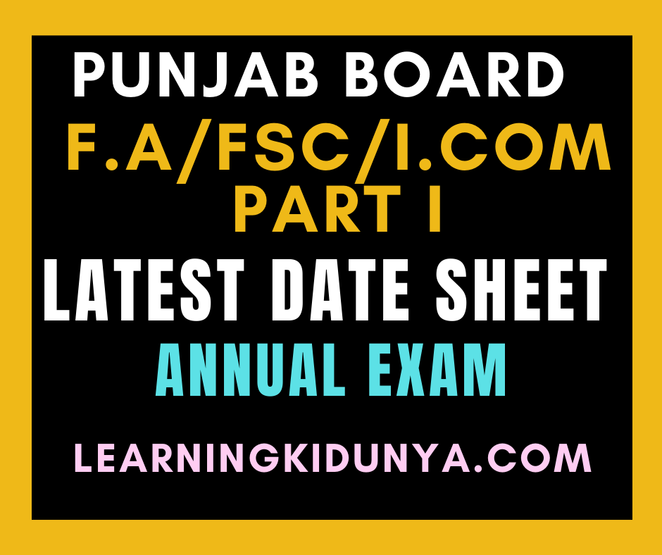 F.A Fsc PartI 1st year date sheet 2021