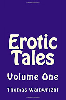Erotic Tales by Thomas Wainwright at Ronaldbooks