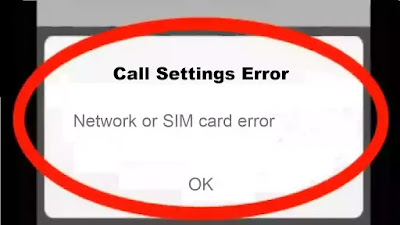Fix Call Settings Error || Network OR SIM Card Error Problem Solve