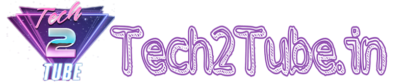 Tech2Tube - Tutorial, Best and Top Deals, Tricks, Review, Tech News, Earning Tricks & tips