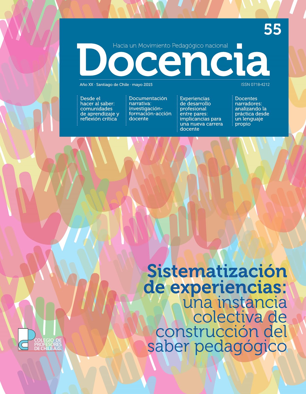 Sistematización de experiencias: una instancia colectiva de construcción del saber pedagógico