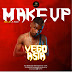 F! MUSIC: Vego Asia - Makeup | @FoshoENT_Radio