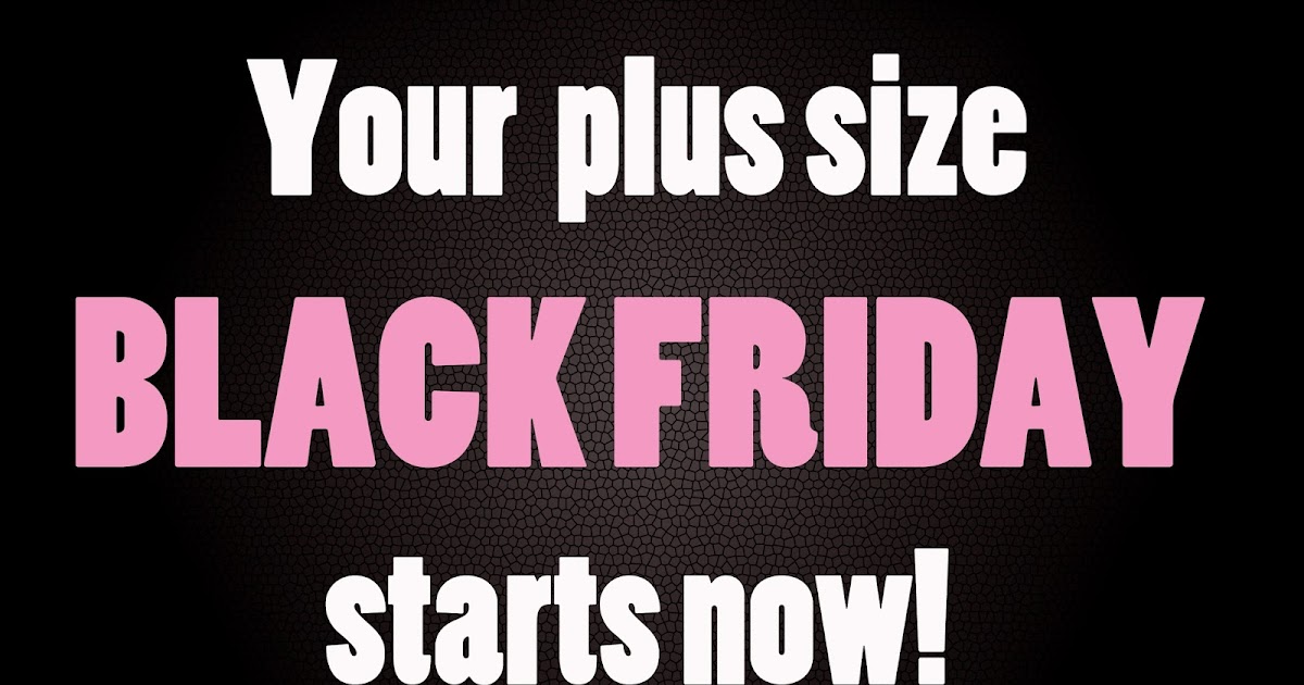 plus size black friday