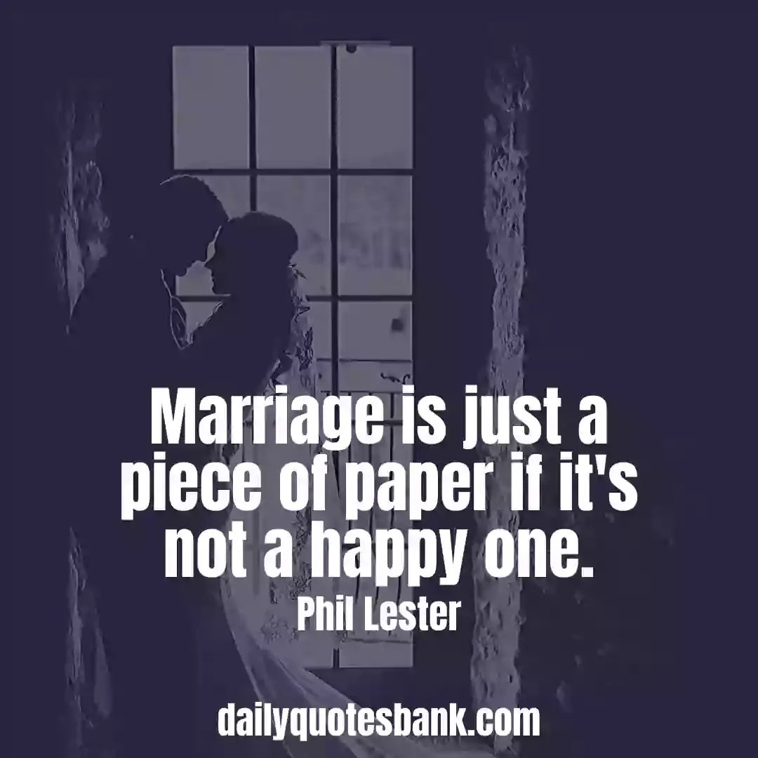 Marriage Quotes That Will Inspire Before Start New Life