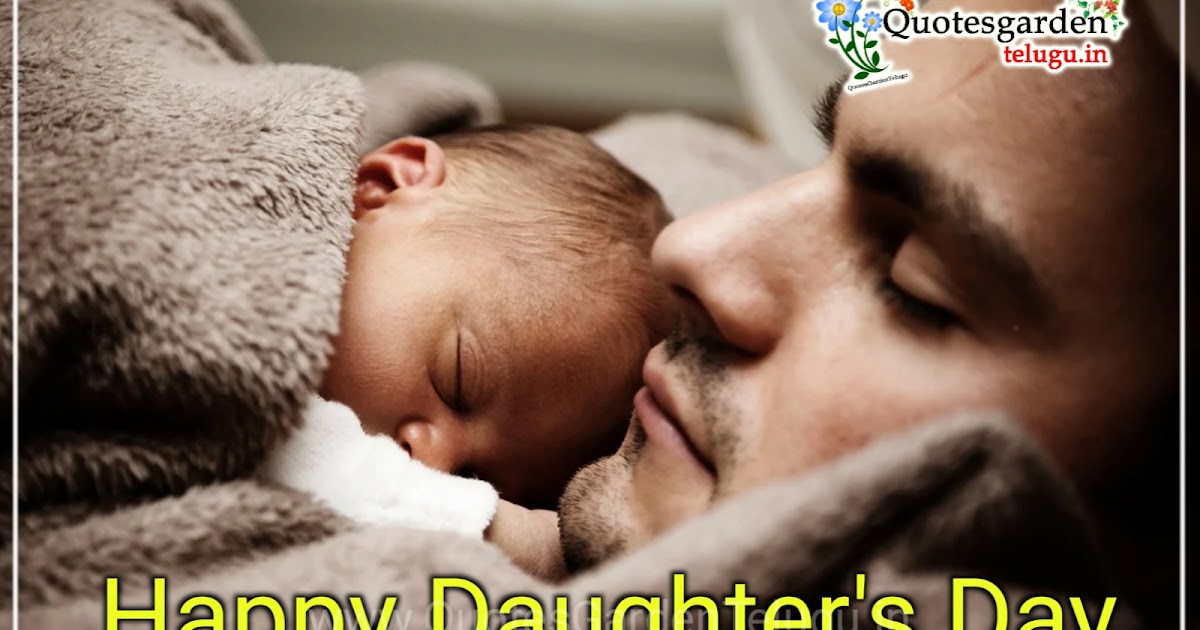 Happy Daughters Day Greetings Wishes Images Hd Wallpapers In Teluguhappy Daughters Day Greeting Wishes Images In Telugu Quotes Garden Telugu Telugu Quotes English Quotes Hindi Quotes