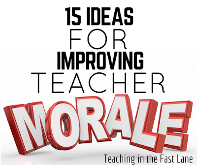 15 ideas to improve morale at your school. The last one is the most vital!