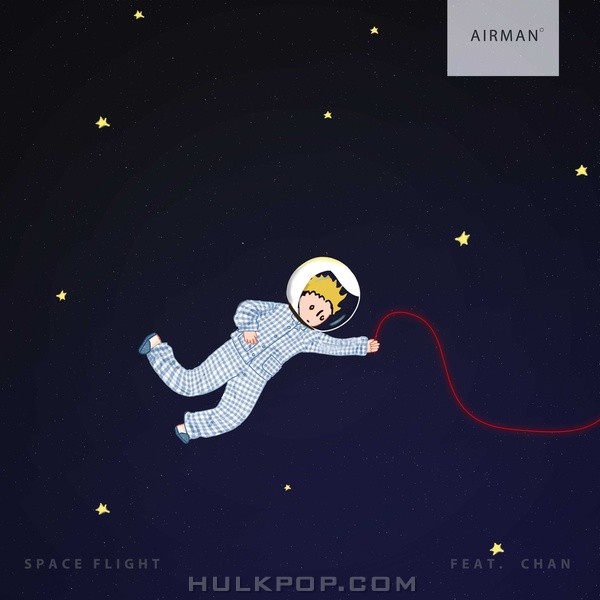 Airman – Space Flight (feat. Chan) – Single
