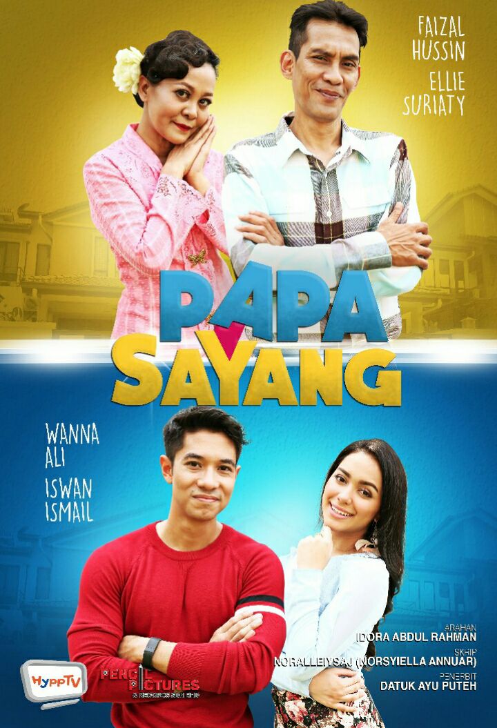 Papa Sayang (HyppTV) - Myinfotaip