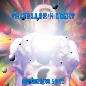 MUSHROOM NOW! / TRAVELLER'S LIGHT [DELUXE EDITION]