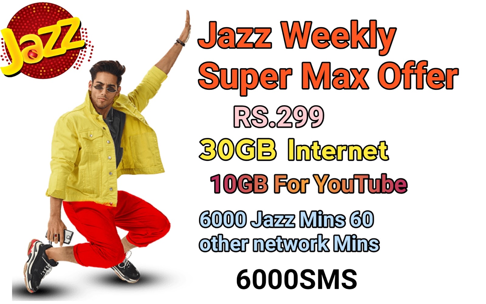 Jazz weekly super max offer Package 2020 Faiz World latest Technology